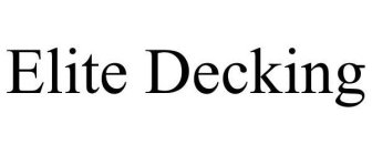 ELITE DECKING