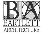 BA BARTLETT ARCHITECTURE