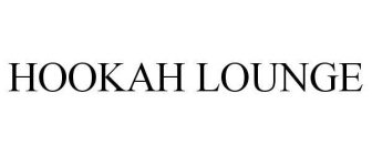 HOOKAH LOUNGE