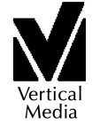 VM VERTICAL MEDIA