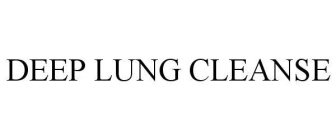 DEEP LUNG CLEANSE
