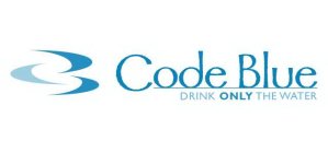 CODE BLUE DRINK ONLY THE WATER