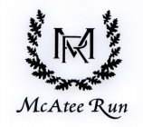 MCATEE RUN