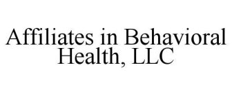 AFFILIATES IN BEHAVIORAL HEALTH, LLC