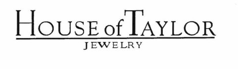 HOUSE OF TAYLOR JEWELRY