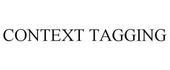 CONTEXT TAGGING
