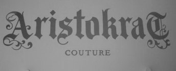 ARISTOKRAT COUTURE