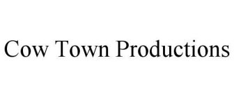 COW TOWN PRODUCTIONS