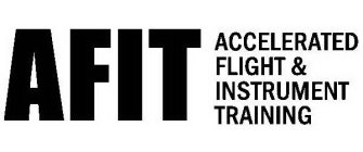 AFIT ACCELERATED FLIGHT & INSTRUMENT TRAINING