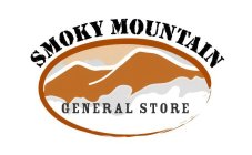 SMOKY MOUNTAIN GENERAL STORE
