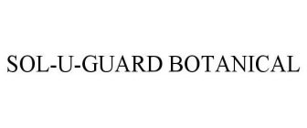 SOL-U-GUARD BOTANICAL