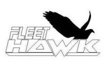 FLEET HAWK