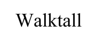 WALKTALL