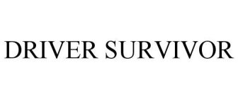 DRIVER SURVIVOR