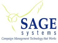 SAGE SYSTEMS CAMPAIGN MANAGEMENT TECHNOLOGY THAT WORKS
