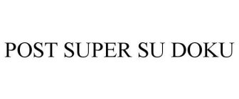 POST SUPER SU DOKU