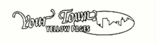 YOUR TOWN YELLOW PAGES
