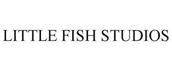 LITTLE FISH STUDIOS