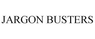 JARGON BUSTERS