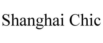 SHANGHAI CHIC