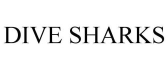 DIVE SHARKS