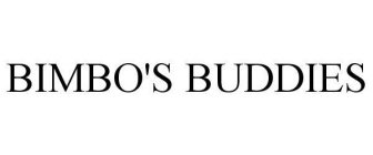 BIMBO'S BUDDIES