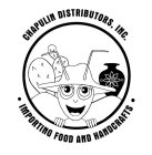 CHAPULIN DISTRIBUTORS, INC. · IMPORTING FOOD AND HANDCRAFTS ·