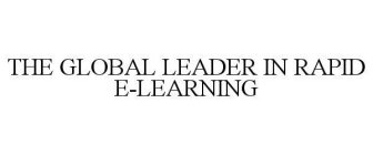 THE GLOBAL LEADER IN RAPID E-LEARNING