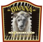 BWANA AFRICAN CREAM LIQUEUR THE SAVANNAH KING'S CHOICE 750 ML 17% VOL PRODUCED AND BOTTLED IN THE REPUBLIC OF SOUTH AFRICA
