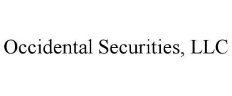 OCCIDENTAL SECURITIES, LLC