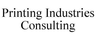 PRINTING INDUSTRIES CONSULTING