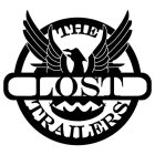 THE LOST TRAILERS