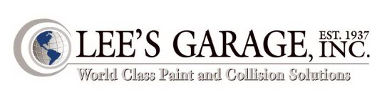LEE'S GARAGE, INC. WORLD CLASS PAINT AND COLLISION SOLUTIONS EST. 1937