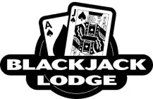 BLACKJACK LODGE