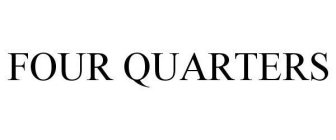 FOUR QUARTERS