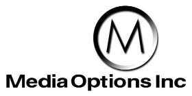 M MEDIA OPTIONS INC