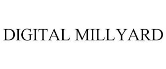 DIGITAL MILLYARD