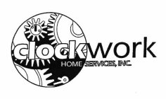 CLOCKWORK HOME SERVICES, INC.
