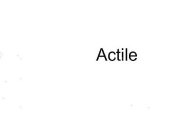 ACTILE