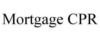 MORTGAGE CPR