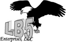 LB5 ENTERPRISES, LLC