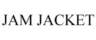JAM JACKET