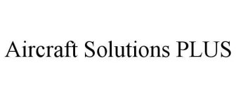 AIRCRAFT SOLUTIONS PLUS