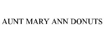 AUNT MARY ANN DONUTS