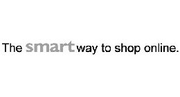 THE SMART WAY TO SHOP ONLINE.
