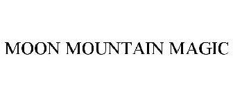 MOON MOUNTAIN MAGIC