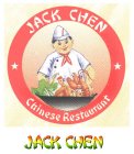 JACK CHEN CHINESE RESTAURANT JACK CHEN