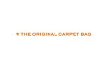 *THE ORIGINAL CARPET BAG