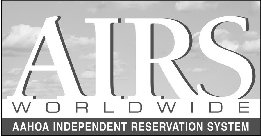 AIRS WORLD WIDE AAHOA INDEPENDENT RESERVATION SYSTEM