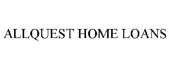 ALLQUEST HOME LOANS